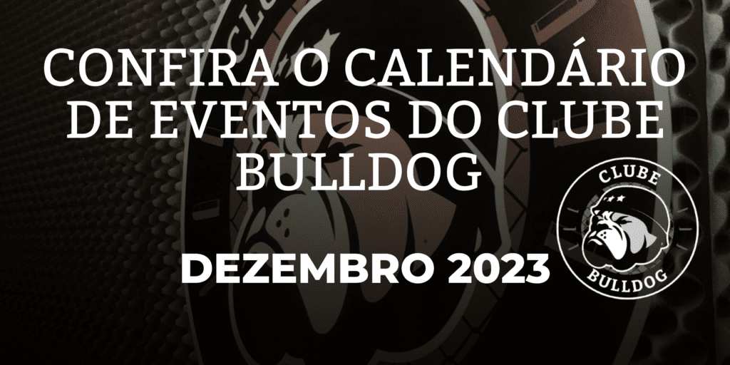 Agenda de Dezembro Clube Bulldog